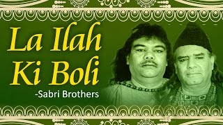 La Ilah Ki Boli MP3 Download