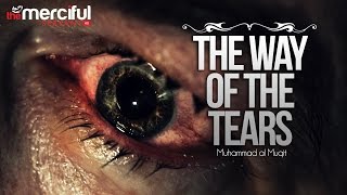 The Way Of The Tears MP3 Download